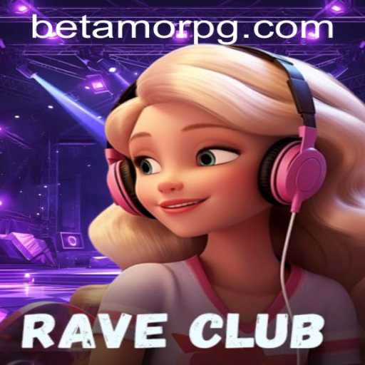 RaveClub: An Exciting Adventure Awaits in the Digital Realm